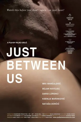 Just Between Us (2010)