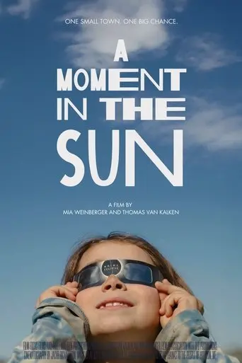 A Moment in the Sun (2025)