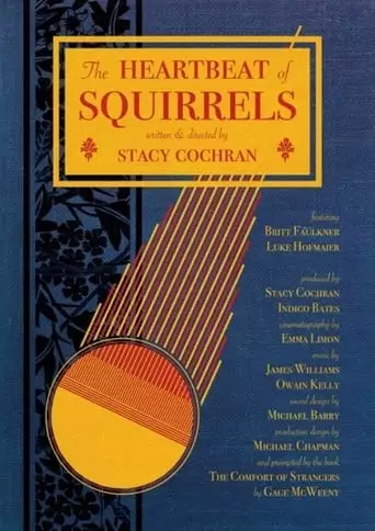 The Heartbeat Of Squirrels (2020)