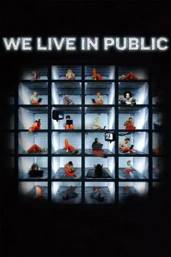 We Live In Public (2009)