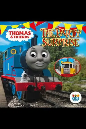 Thomas & Friends: The Party Surprise (2011)