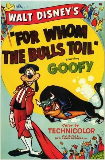 For Whom The Bulls Toil (1953)