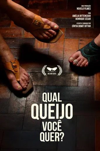 Qual Queijo Você Quer? (2011)
