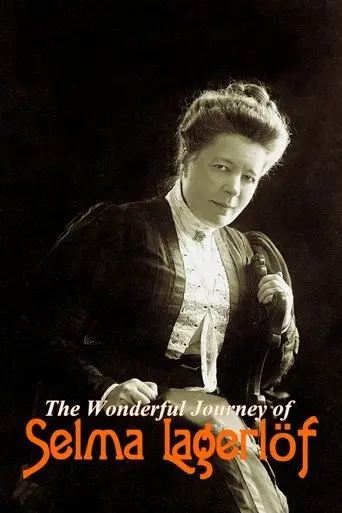 The Wonderful Journey of Selma Lagerlöf (2020)