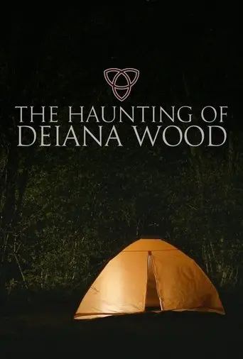 The Haunting Of Deiana Wood (2017)