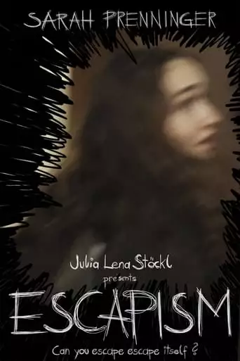 Escapism (2023)
