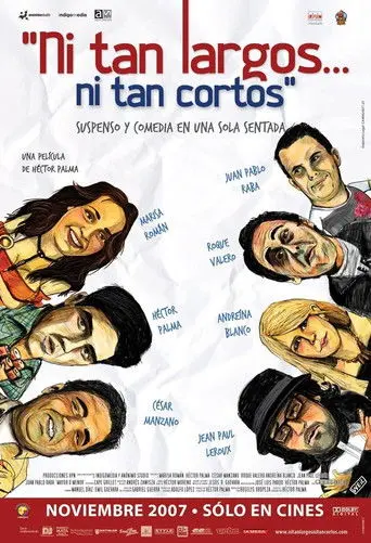 Ni tan largos... ni tan cortos (2009)