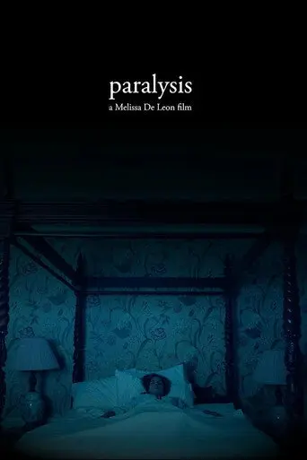 Paralysis (2018)