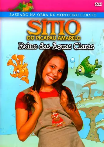 Sítio do Picapau Amarelo: Reino das Águas Claras (2001)