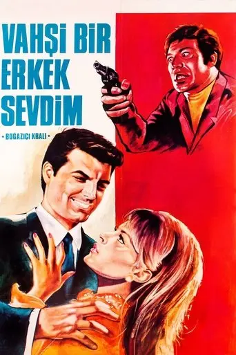 Vahşi Bir Erkek Sevdim (1968)
