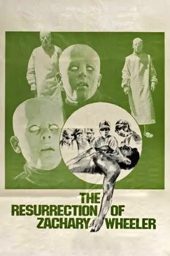 The Resurrection of Zachary Wheeler (1971)