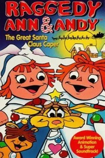 Raggedy Ann And Andy In The Great Santa Claus Caper (1978)