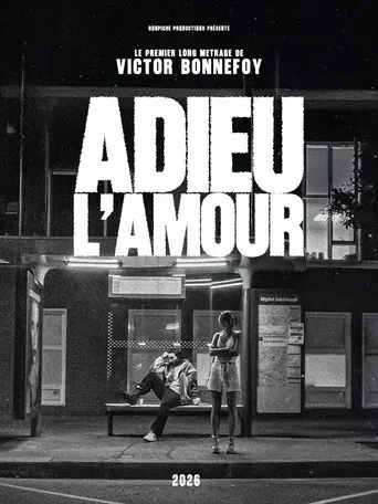 Adieu L'Amour (2026)