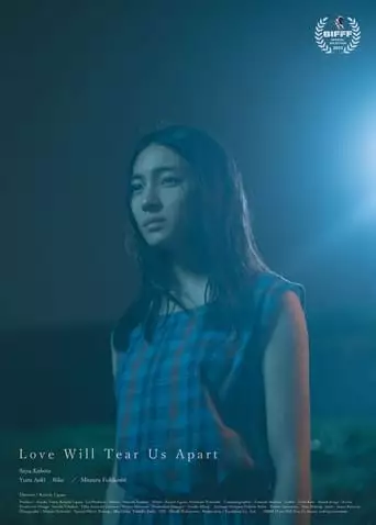 Love Will Tear Us Apart (2023)