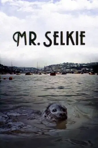 Mr. Selkie (1979)
