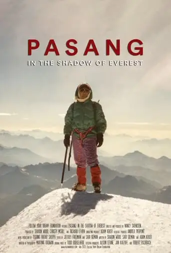 Pasang: In The Shadow Of Everest (2024)