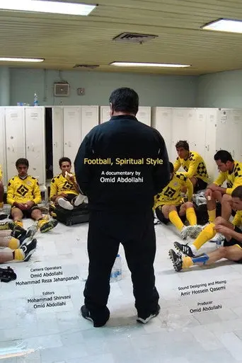 Football, Spiritual Style (2009)