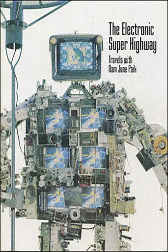 The Electronic Super Highway: Nam June Paik in the Nineties (1994)