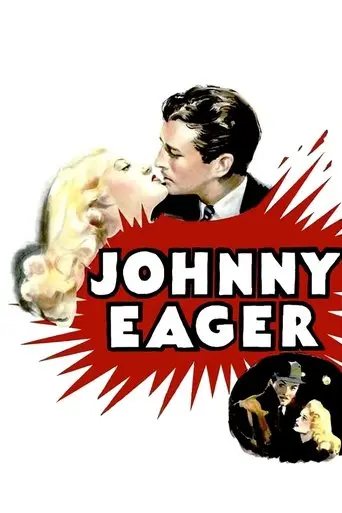 Johnny Eager (1941)