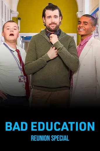 Bad Education: Reunion (2022)