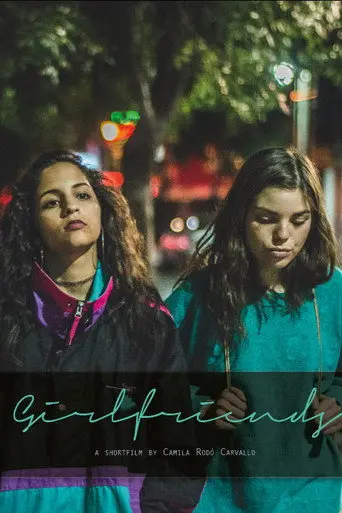 Girlfriends (2018)
