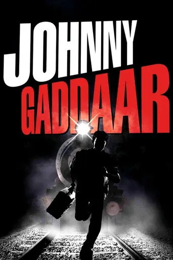 Johnny Gaddaar (2007)