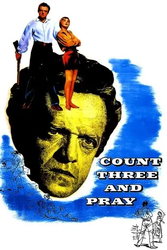 Count Three and Pray (1955)