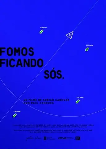 Fomos Ficando Sós (2025)