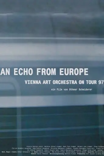 An Echo from Europe - Vienna Art Orchestra on Tour (2000)