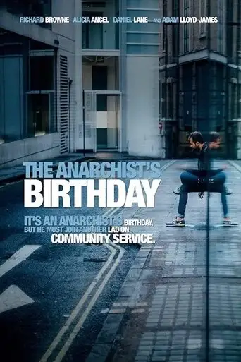The Anarchist's Birthday (2013)