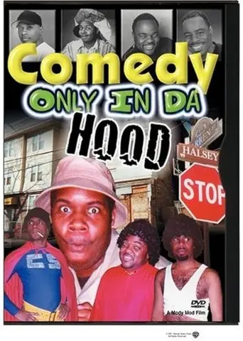 Comedy Only in da Hood (2001)