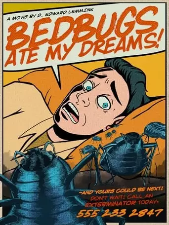Bedbugs Ate My Dreams! (2023)