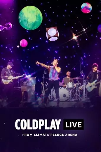 Coldplay Live From Climate Pledge Arena (2021)