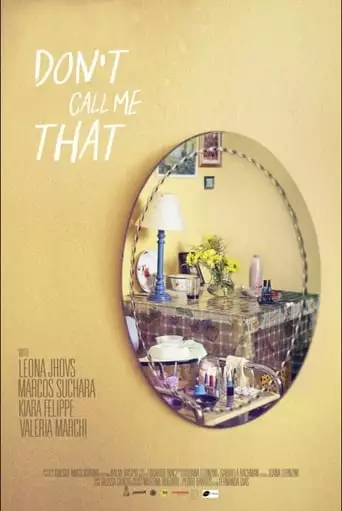Don't Call Me That (2020)