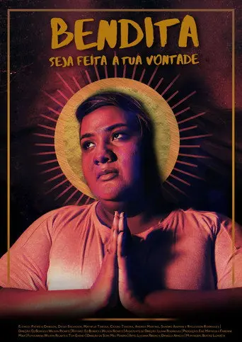 Bendita Seja Feita a Tua Vontade (2018)