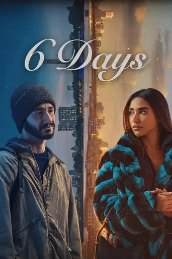 6 Days (2025)