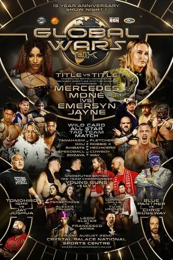 RevPro 13 Year Anniversary Show - Day 1: Global Wars UK (2025)