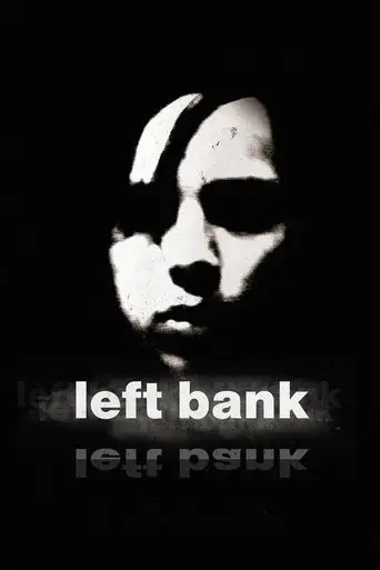 Left Bank (2008)