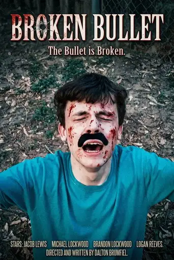 Broken Bullet (2018)