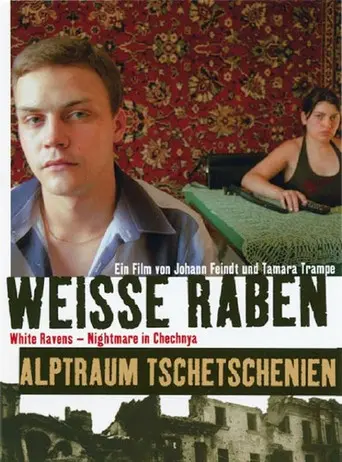 White Ravens - Nightmare in Chechnya (2005)