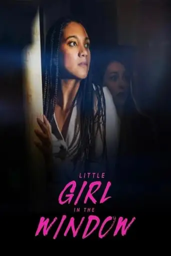 Little Girl In The Window (2024)