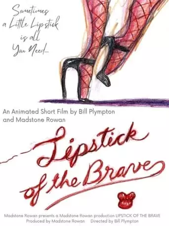 Lipstick Of The Brave (2022)