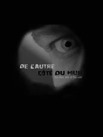 De L'autre Cote Du Mur (2023)