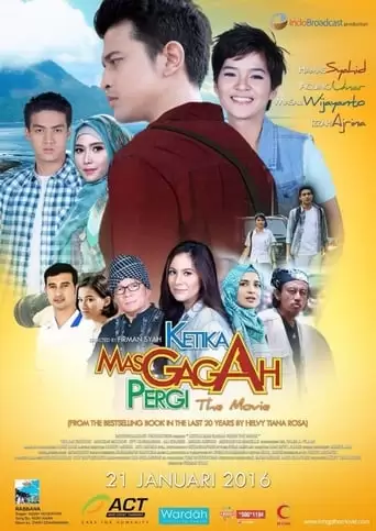 Ketika Mas Gagah Pergi The Movie (2016)