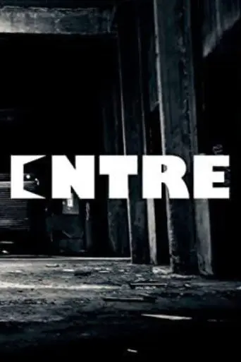 Entre (2019)