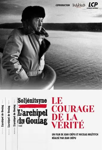 L'Archipel du goulag, le courage de la vérité (2023)