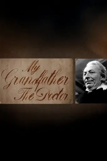 My Grandfather, The Doctor (2010)