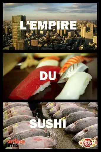 L'empire Du Sushi (2008)