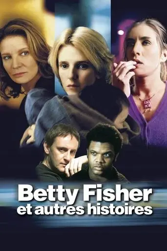 Betty Fisher and Other Stories (2001)
