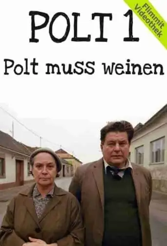 Polt Muss Weinen (2000)